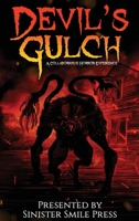 Devil's Gulch : A Collaborative Horror Experience 1968532609 Book Cover
