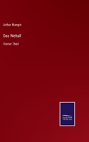 Das Weltall: Vierter Theil 375254516X Book Cover