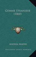 Gemme Straniere (1860) 1168463270 Book Cover