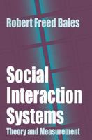 Social Interaction Systems 0765808722 Book Cover
