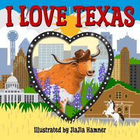 I Love Texas 1834040809 Book Cover