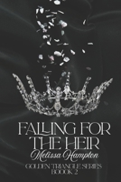 Falling for the Heir (Golden Triangle Series) B0DPC8CFZX Book Cover