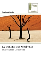La colère des ancêtres (French Edition) 6207816188 Book Cover