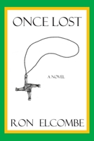 Once Lost 1736314874 Book Cover