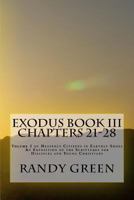 Exodus Book III: Chapters 21-28 147758627X Book Cover