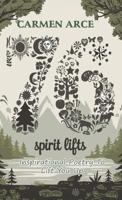 76 Spirit Lifts: Inspirational Poetry To Lift You Up B0FL6X82KY Book Cover