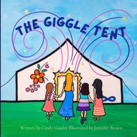 The Giggle Tent 1990818285 Book Cover