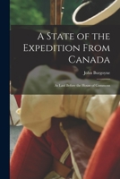 State of the Expedition from Canada 1014495067 Book Cover