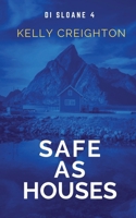 Safe As Houses (Di Sloane) 1919362118 Book Cover