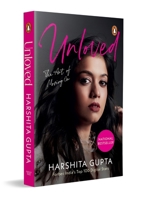 Unloved: The Art of Moving on 0143468480 Book Cover