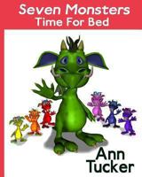 Seven Monsters Time for Bed 1481984160 Book Cover