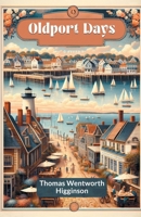 Oldport Days 1517268486 Book Cover