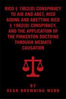 RICO Conspiracy Law and the Pinkerton Doctrine 1524569445 Book Cover