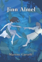 Jinn Almel (Italian Edition) B0FHNQHFC7 Book Cover