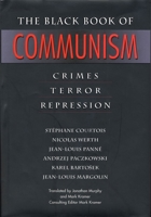 Le Livre Noir Du Communisme: Crimes, Terreurs Et Répression
