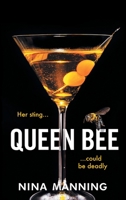 Queen Bee 1801622124 Book Cover