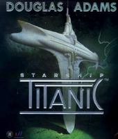 Starship Titanic C/W95/Us 067155025X Book Cover