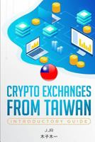 Crypto Exchanges from Taiwan 1719848572 Book Cover