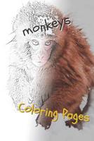 Monkeys Coloring Pages: Beautiful Coloring Pages for Adults Relaxation 1090740190 Book Cover
