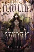 Fortuna Sworn 0578489678 Book Cover