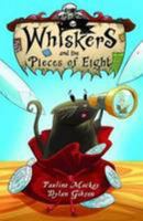 Whiskers and the Pieces of Eight 1910280089 Book Cover