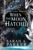 When the Moon Hatched 0063415801 Book Cover