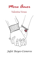 More Amor: Valentine Verses B09SWFKKHC Book Cover