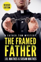 The Framed Father 1393951155 Book Cover
