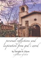 Personal Reflections and Inspiration from God's Word 1716349842 Book Cover