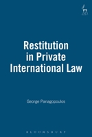 Restitution in Private International Law 1841131423 Book Cover