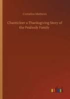Chanticleer 1514624834 Book Cover