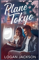 Plane to Tokyo B0DY147Y7S Book Cover