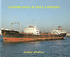 Looking Back at Bulk Carriers 1902953584 Book Cover