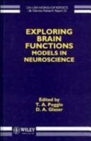 Exploring Brain Functions: Models in Neuroscience 0471936022 Book Cover