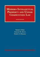 Intellectual Property and Unfair Competition Law, 6th (University Casebook Series) (English and English Edition) 1609302494 Book Cover
