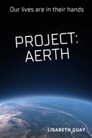 Project Aerth B0D8GWYYM4 Book Cover