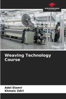 Weaving Technology Course 6207351614 Book Cover