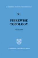 Fibrewise Topology 0521089255 Book Cover