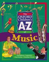 Oxford Children's A to Z of Music 019911255X Book Cover