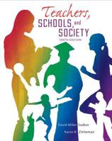 Teachers, Schools, and Society 007326220X Book Cover
