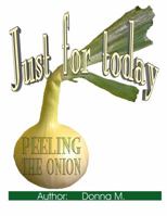 Just for Today 0692884122 Book Cover