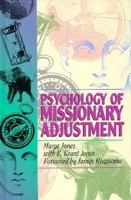 Psychology of Missionary Adjustment 0882433210 Book Cover
