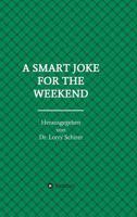 A SMART JOKE FOR THE WEEKEND 373233631X Book Cover