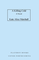 A Killing Cold 1250343054 Book Cover