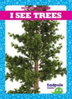 I See Trees 1620319500 Book Cover