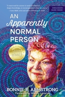An Apparently Normal Person: From Medical Mystery to Dissociative Superpower 1945847786 Book Cover