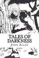 Tales of Darkness 1534924825 Book Cover