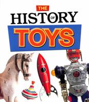 The History of Toys 1474792626 Book Cover