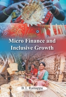 Micro Finance And Inclusive Growth 9351281280 Book Cover