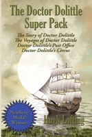 The Doctor Dolittle Super Pack: The Story of Doctor Dolittle, The Voyages of Doctor Dolittle, Doctor Dolittle's Post Office, and Doctor Dolittle's Circus 1515443396 Book Cover